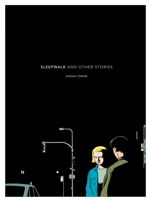 Title details for Sleepwalk by Adrian Tomine - Available